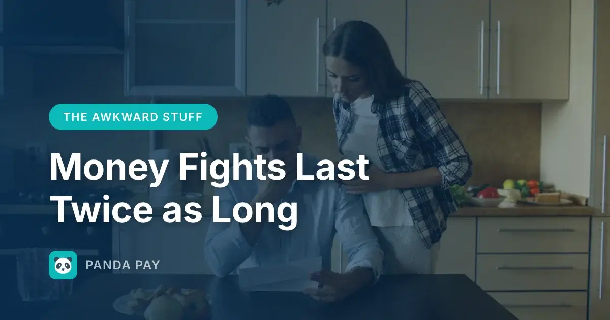 Money Fights Last Twice as Long as Any Other Argument. Here's the Script to End Them.